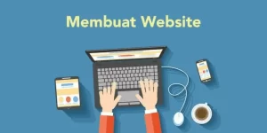 Pengertian dan Kegunaan Serta Cara Membuat Website Untuk Pemula